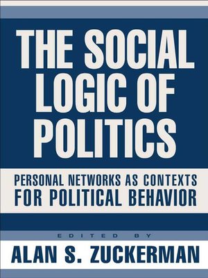 cover image of Social Logic of Politics